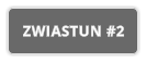 ZWIASTUN #2